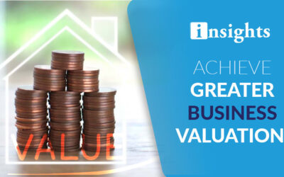 Ways to achieve greater Business Valuation