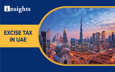 UAE introduced the “Excise Tax” on specific harmful goods